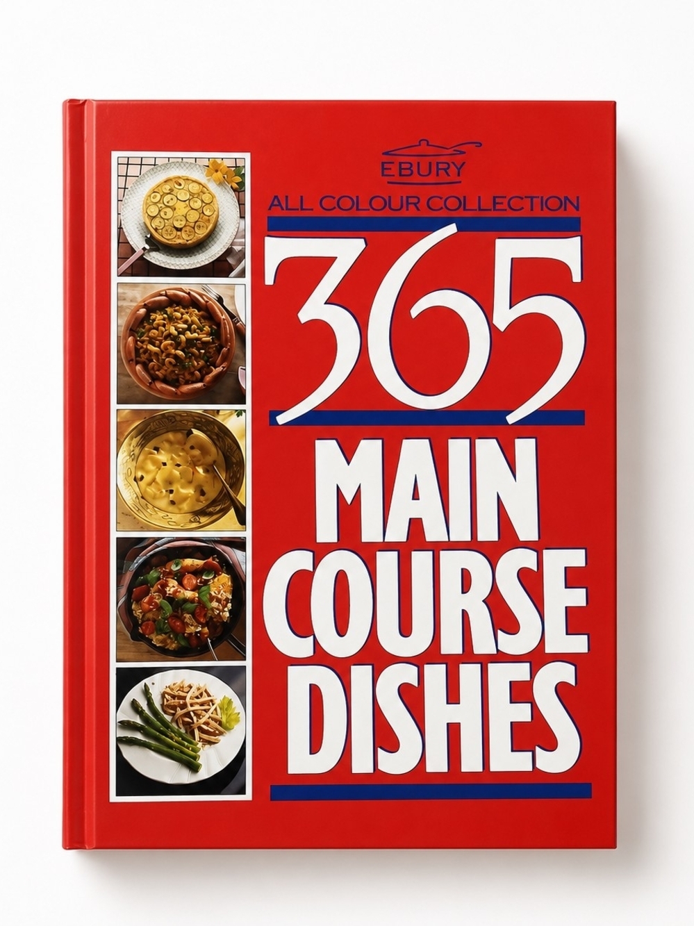 365 Main Course Dishes Hardcover Cookbook – Ebury All Colour Collection Vintage